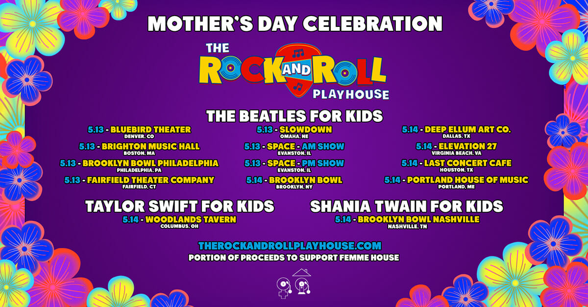 The Rock and Roll Playhouse Delivers Mother’s Day Weekend Lineup