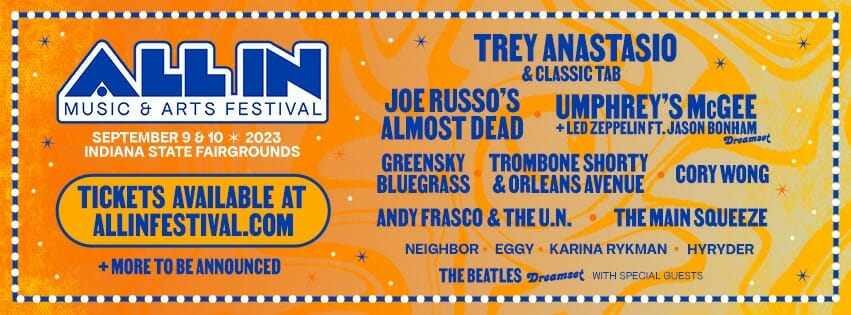 Trey Anastasio & Classic TAB, JRAD and More to Unite at Indiana’s ALL IN Music & Arts Festival