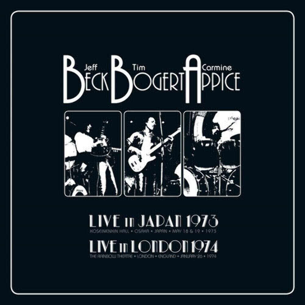 Beck, Bogert & Appice: Live in Japan 1973 Live in London 1974