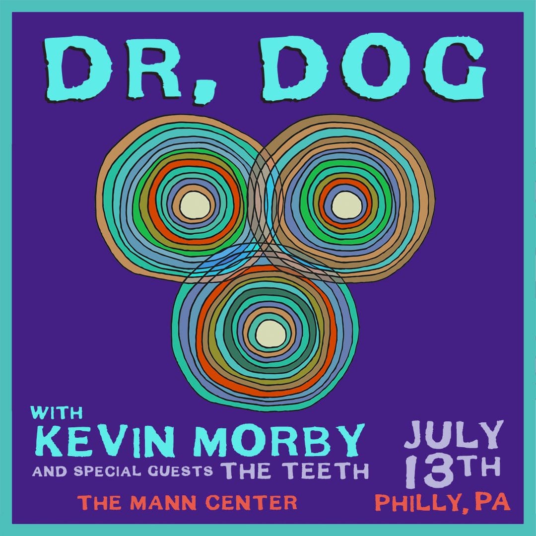 Dr. Dog Plot Return to Philadelphia with Kevin Morby and The Teeth
