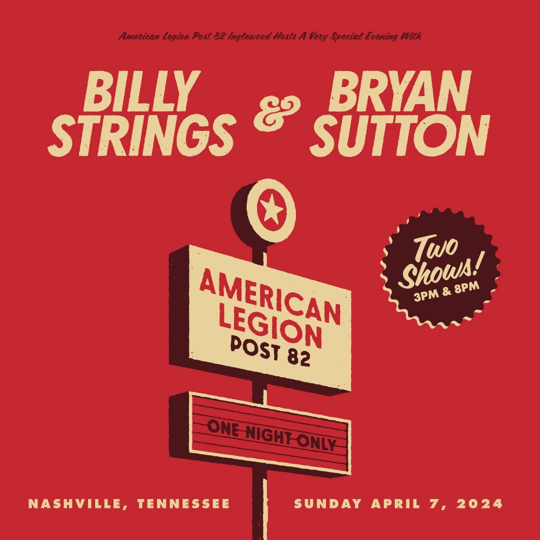 Billy Strings Announces Intimate Early and Late Shows at American Legion Post 82 in Nashville with Bryan Sutton
