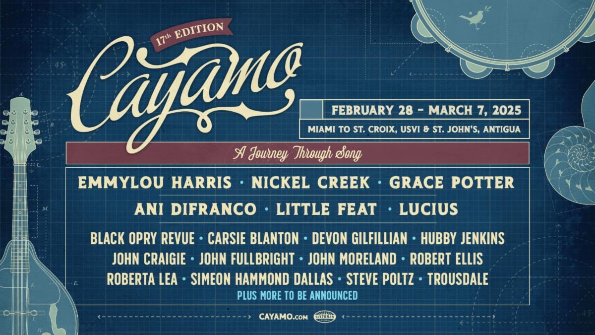 Cayamo Cruise Details 2025 Artist Lineup: Emmylou Harris, Little Feat, Nickel Creek and More
