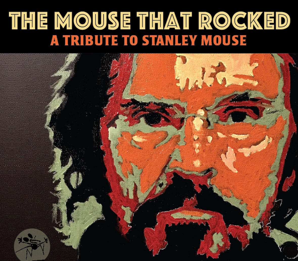 New Stanley Mouse Tribute Album to Feature Contributions From Chuck Leavell, Leftover Salmon and More New Stanley Mouse Tribute Album to Feature Contributions From Chuck Leavell, Leftover Salmon and More