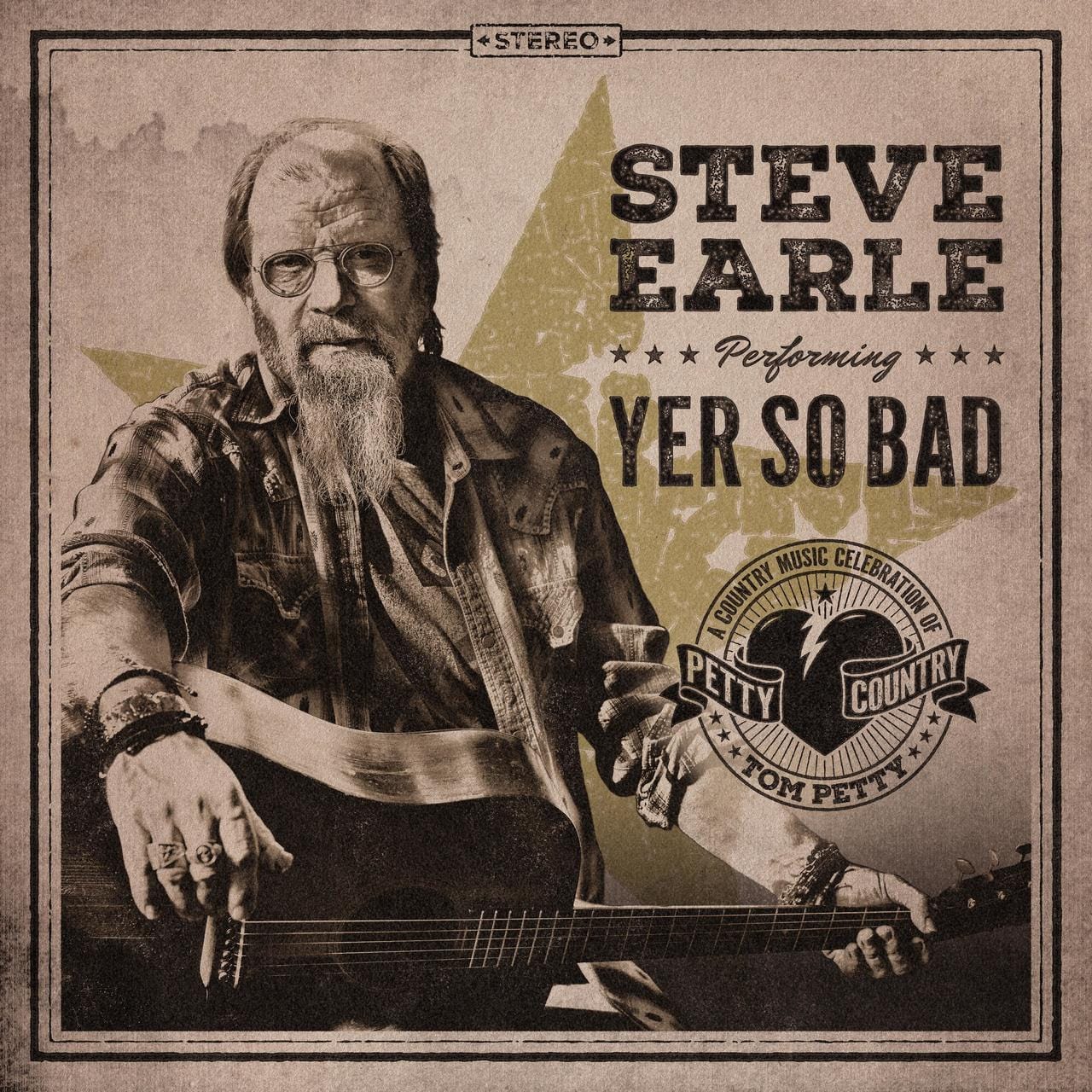 Steve Earle Offers Homage to Tom Petty, Delivers “Yer So Bad” Cover 
