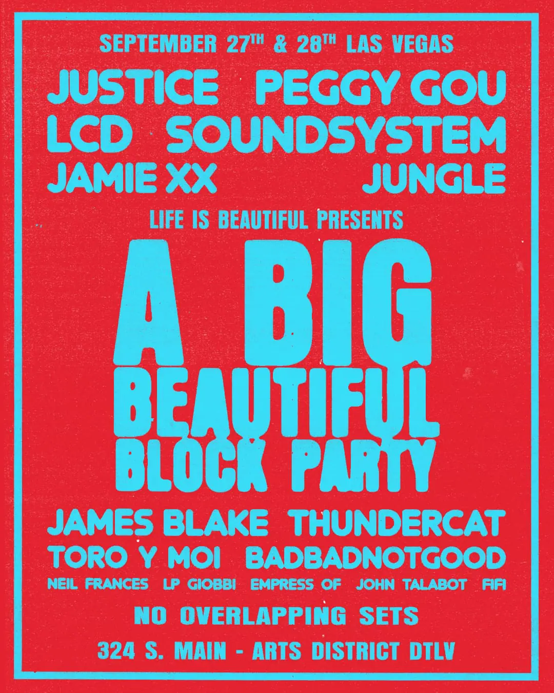 Life Is Beautiful Shares Full Artist Lineup for A Big Beautiful Block  Party: LCD Soundsystem, Jungle,