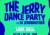 The Jerry Dance Party to Occur After Phish at Lark Hall in Albany