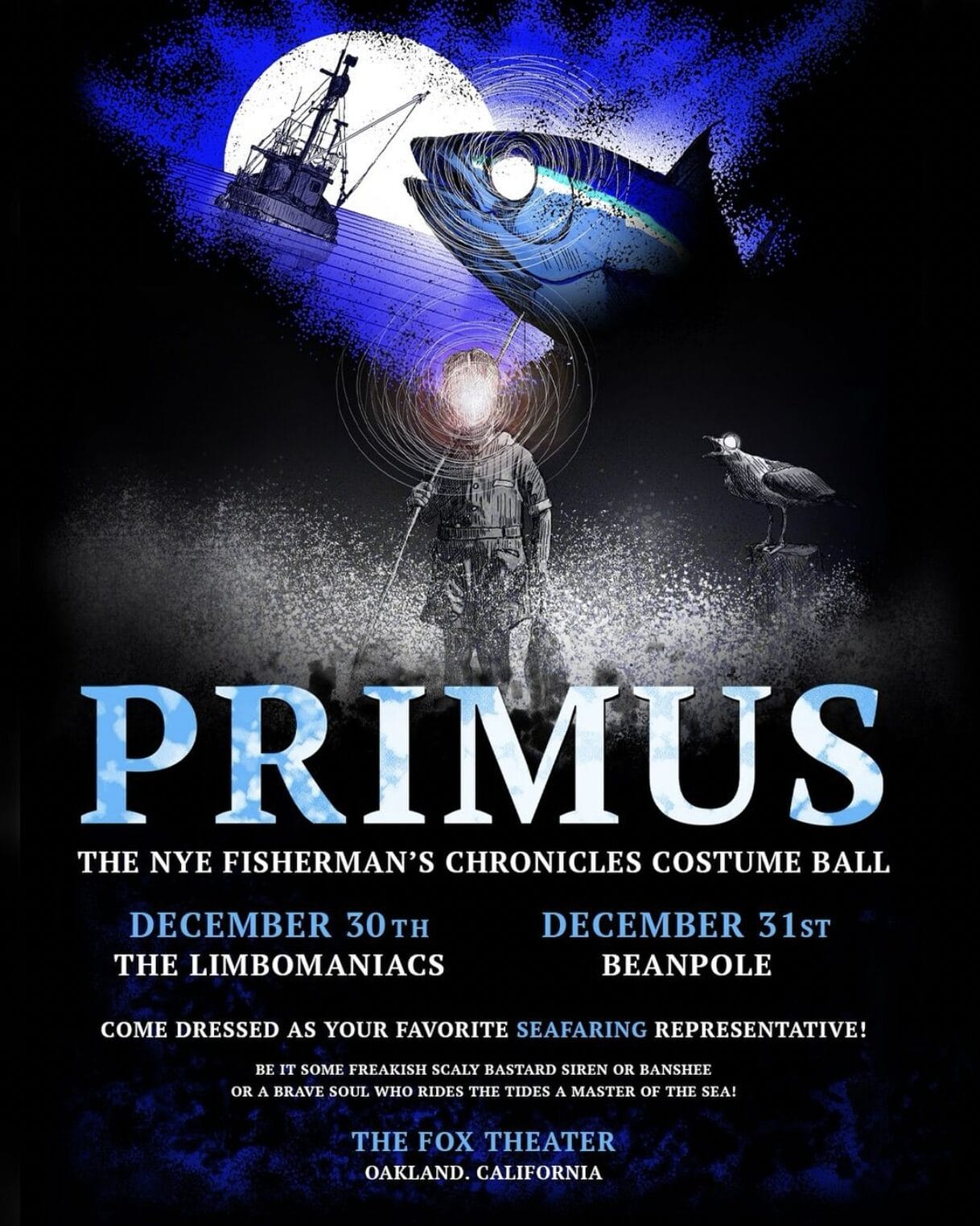 Primus Plot NYE Fisherman’s Chronicles Costume Ball in Oakland Primus Plot NYE Fisherman’s Chronicles Costume Ball in Oakland