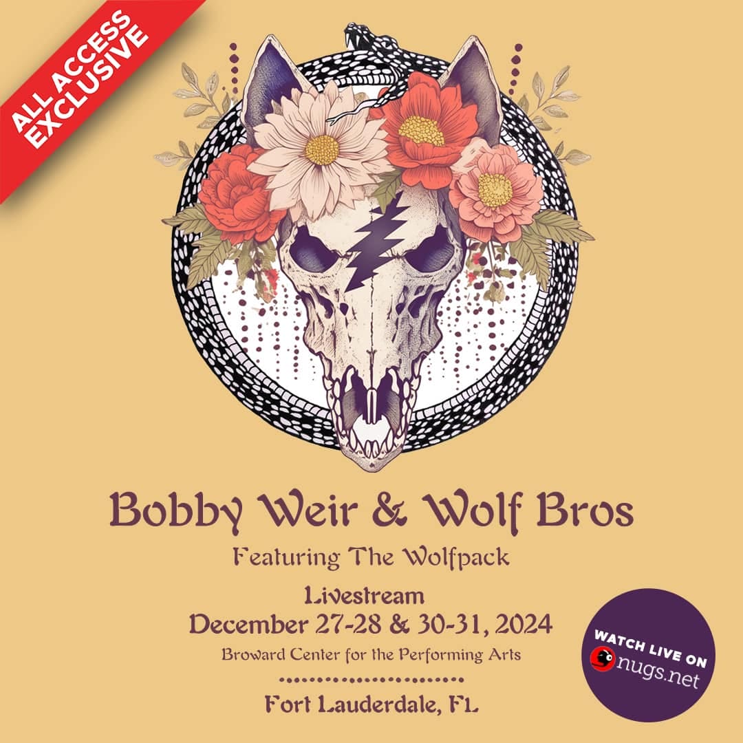 Nugs Announces Livestreams for Bobby Weir & Wolf Bros’ Four-Night New Year’s Eve Series, Included for All-Access Subscribers