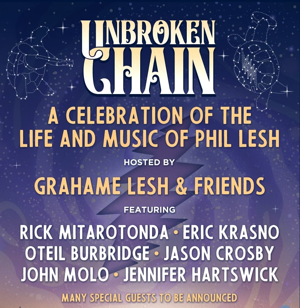 A Celebration of the Life and Music of Phil Lesh to be Hosted by Grahame Lesh & Friends at The Capitol Theatre, Featuring Rick Mitarotonda, Eric Krasno, Oteil Burbridge and More