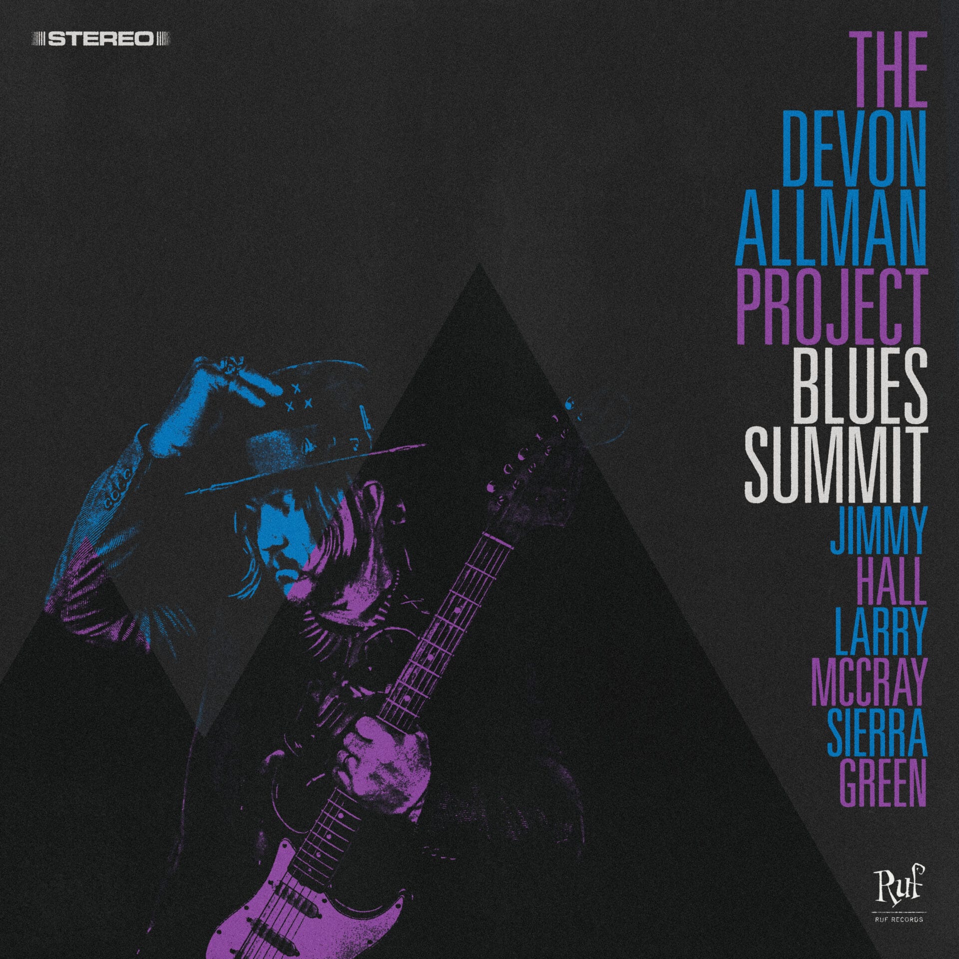 The Devon Allman Project Announce New Guest-Heavy LP ‘Blues Summit’ and Subsequent Tour Featuring Jimmy Hall, Larry McCray and Sierra Green The Devon Allman Project Announce New Guest-Heavy LP ‘Blues Summit’ and Subsequent Tour Featuring Jimmy Hall, Larry McCray and Sierra Green