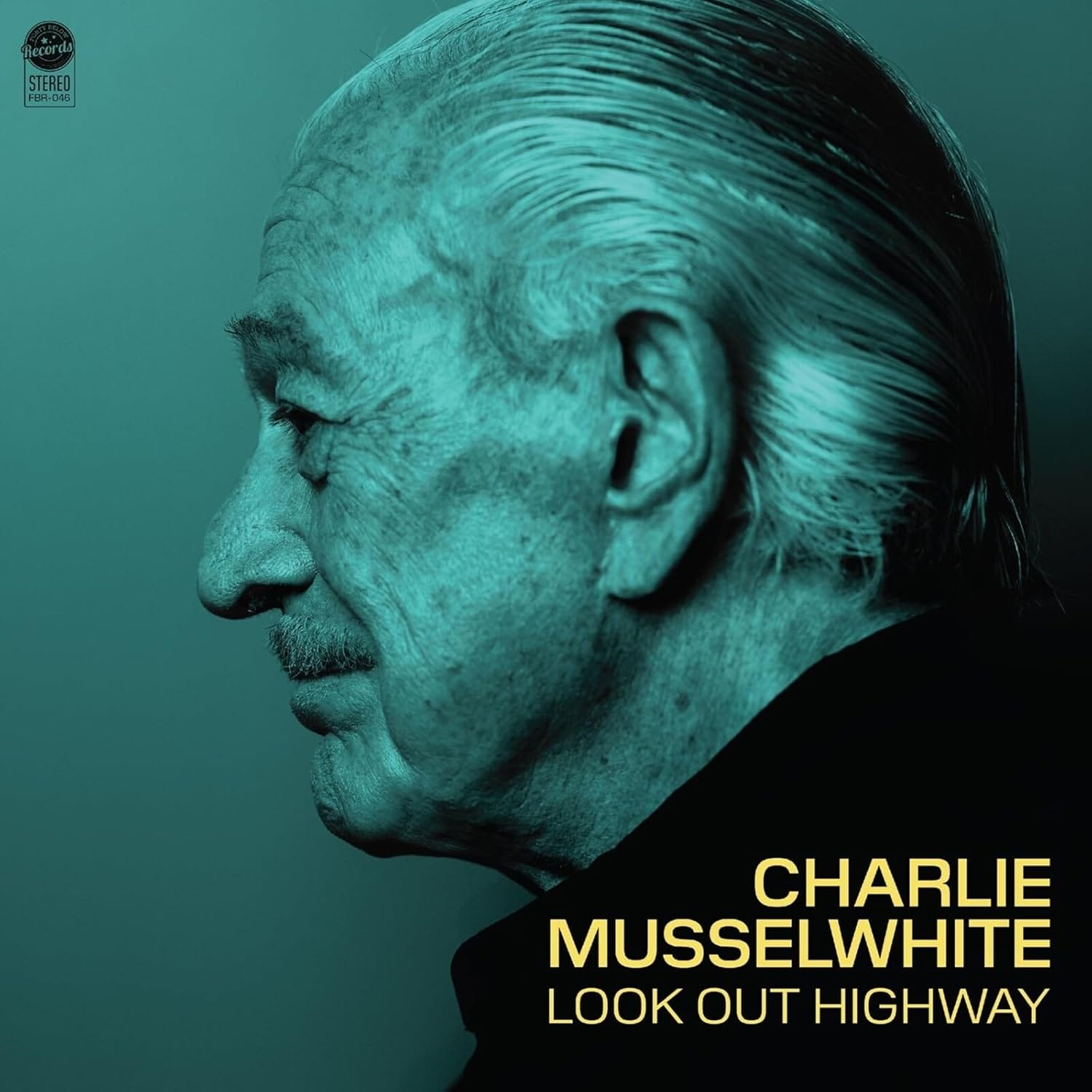 Charlie Musselwhite: Look Out Highway Charlie Musselwhite: Look Out Highway