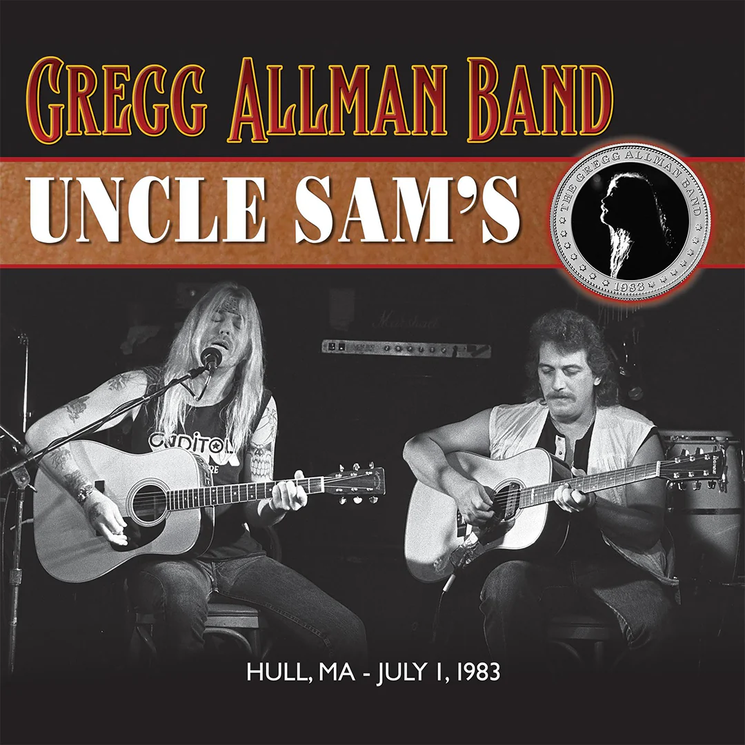 Gregg Allman Band and Relix Release Exclusive ‘Uncle Sam’s (Hull, MA – July 1, 1983)’ Archival Pressing Gregg Allman Band and Relix Release Exclusive ‘Uncle Sam’s (Hull, MA – July 1, 1983)’ Archival Pressing