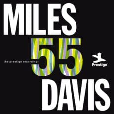Miles Davis: 55: The Prestige Recordings