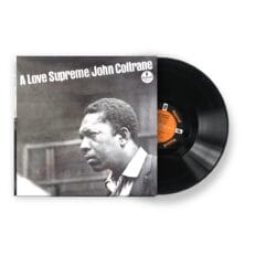 John Coltrane: A Love Supreme (Mono Vinyl Edition)