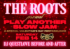 “This Ones for the Lovers”: The Roots Announce Valentine’s Day Return to Brooklyn Bowl New York, First Venue Appearance in Over a Decade