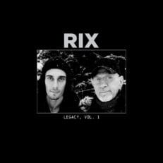 RIX: Legacy, Vol. 1