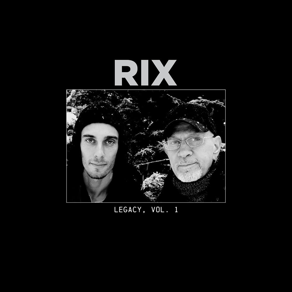 RIX: Legacy, Vol. 1
