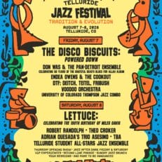 Telluride Jazz Festival Confirms 2026 Lineup: The Disco Biscuits (Powered Down), Lettuce, Don Was, Robert Randolph and More