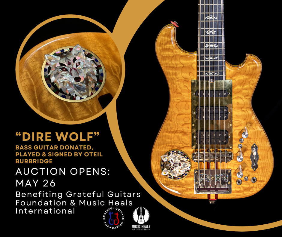 Grateful Guitars Foundation Announces Annual Benefit Auction with Music Heals International, Featuring “Dire Wolf” Bass Played by Oteil Burbridge
