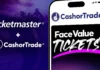 Ticketmaster Partners with CashorTrade to Expand Face Value Resale