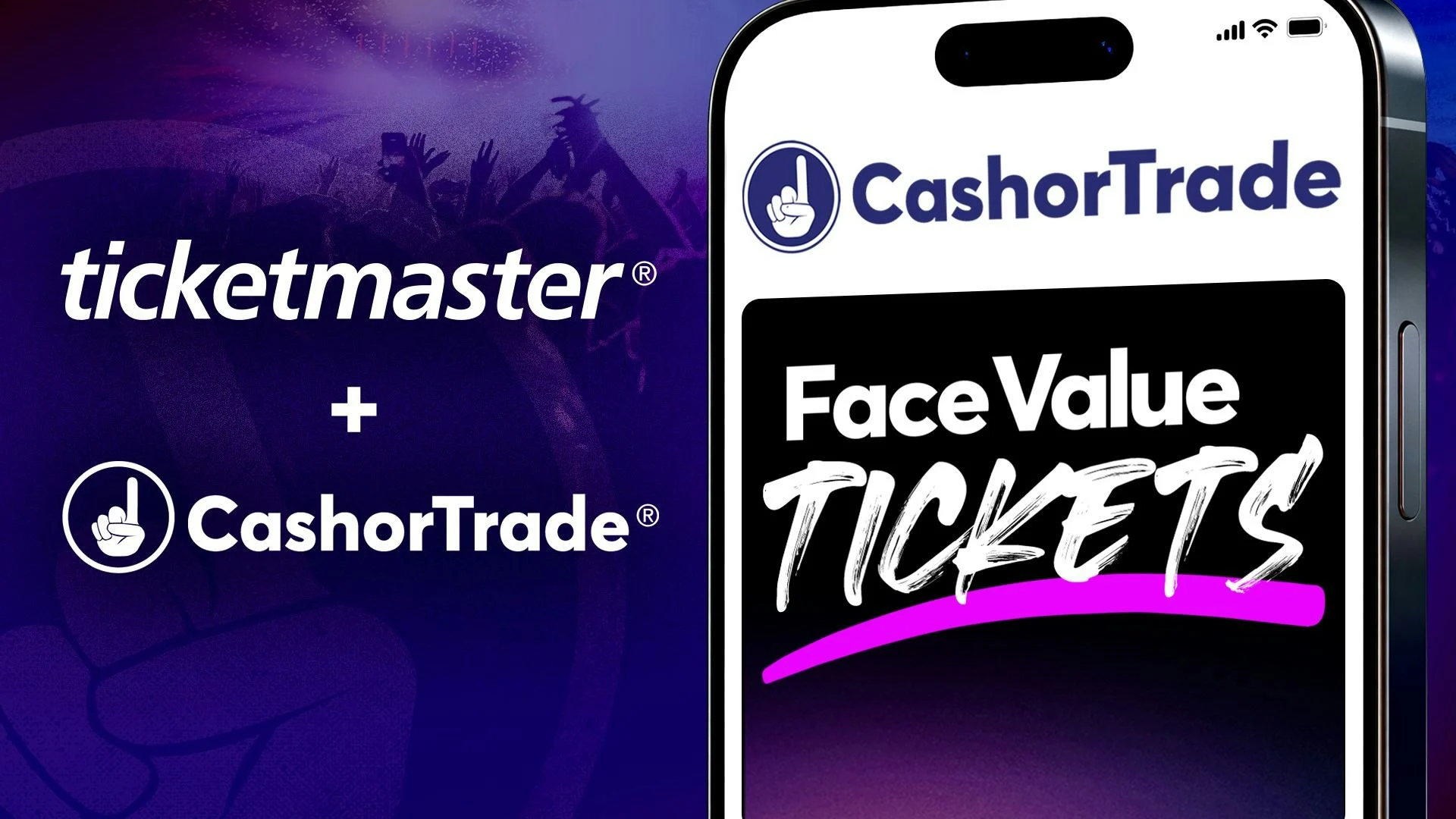 Ticketmaster Partners with CashorTrade to Expand Face Value Resale