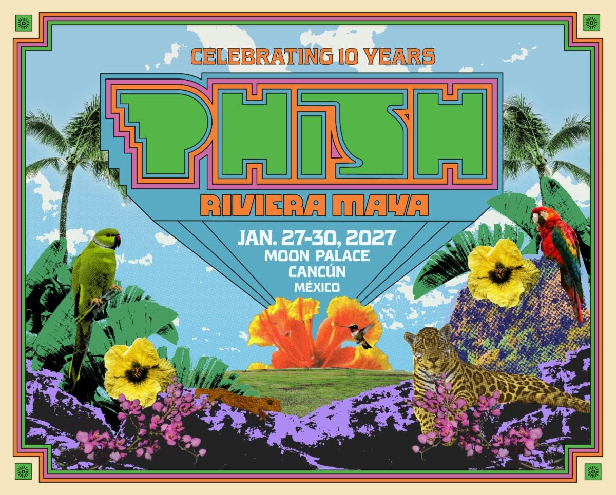 Phish Outline 10th Anniversary Celebration Of Phish: Riviera Maya