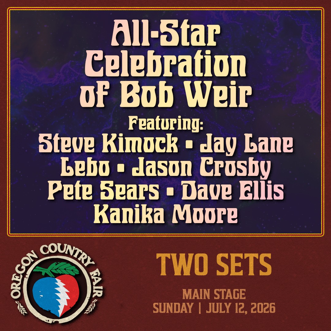 Oregon Country Fair’s All-Star Celebration of Bobby Weir to Feature Steve Kimock, Jay Lane, and More