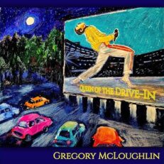 Gregory McLoughlin Drops “Queen of the Drive-In”