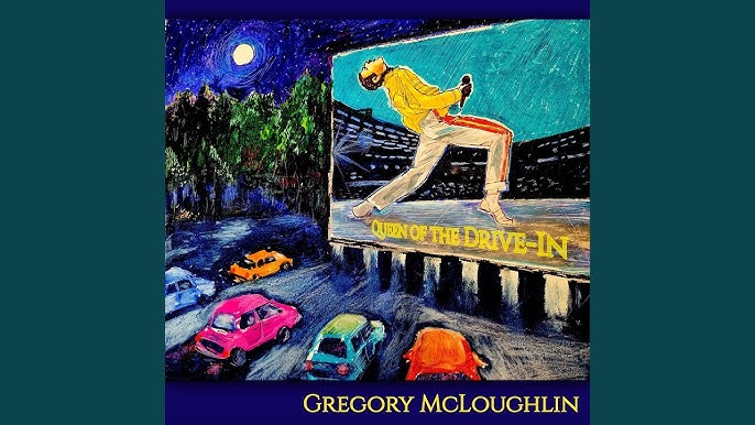 Gregory McLoughlin Drops “Queen of the Drive-In”